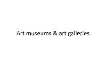 Art museums & art galleries