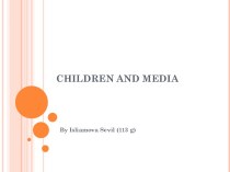 Children and media
