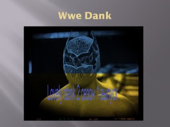 Wwe dank