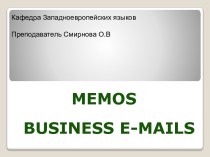 Memos. Business E-Mails