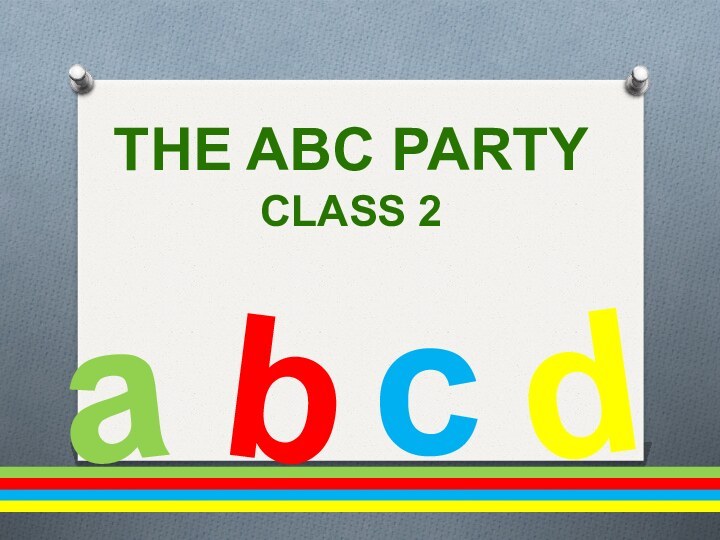 The ABC party Class 2abcd