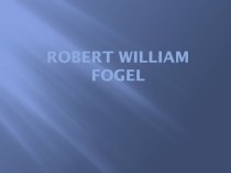 Robert william fogel