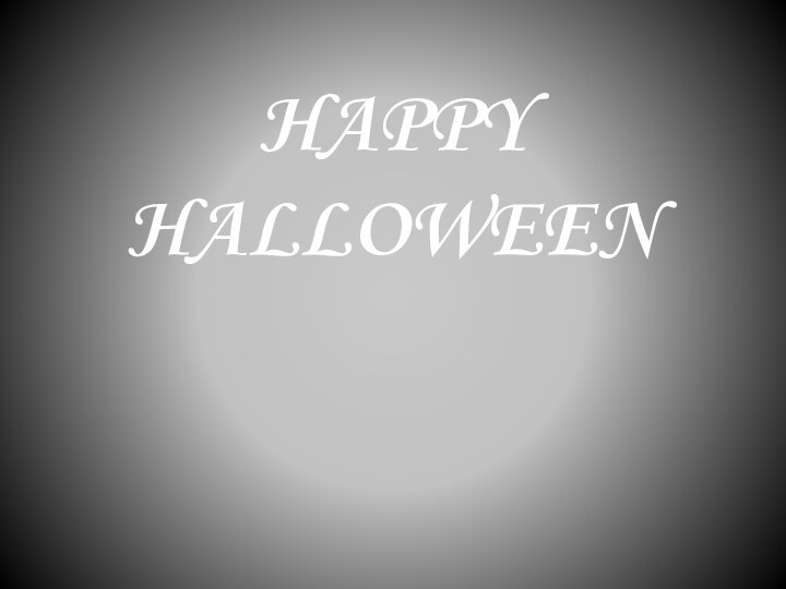 HAPPY HALLOWEEN