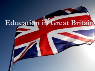 Education in Great Britain