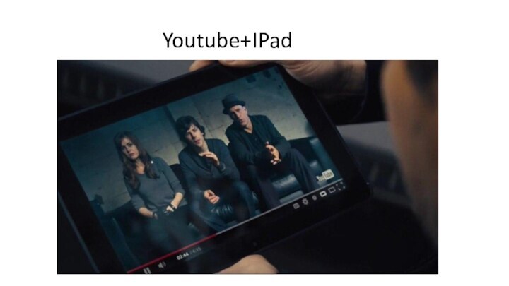 Youtube+IPad