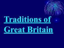 Traditions of Great Britain