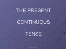 Present Continious Tense