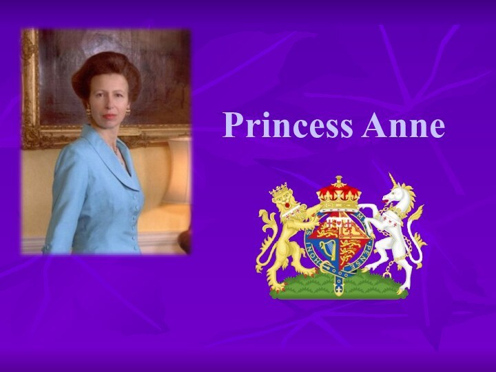 Princess Anne