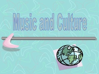 Music and Culture