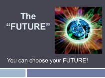 The “future”