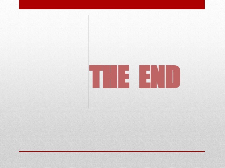 The End