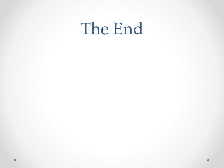 The End