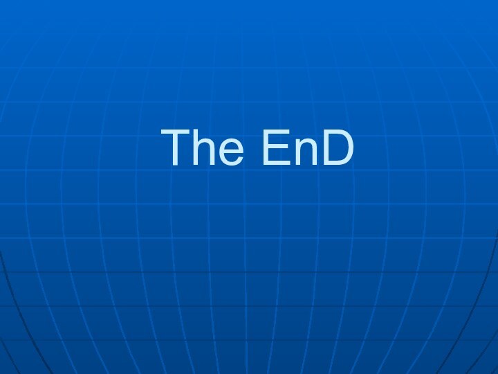 The EnD