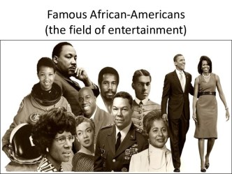Famousafrican-americans(the field of entertainment)