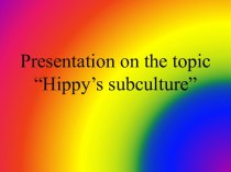Hippy’s subculture