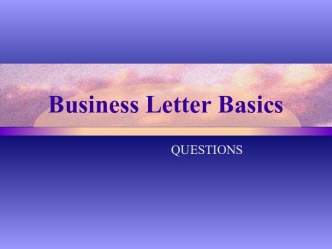 Business Letter Basics