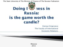 Doing business in russia: is the game worth the candle?