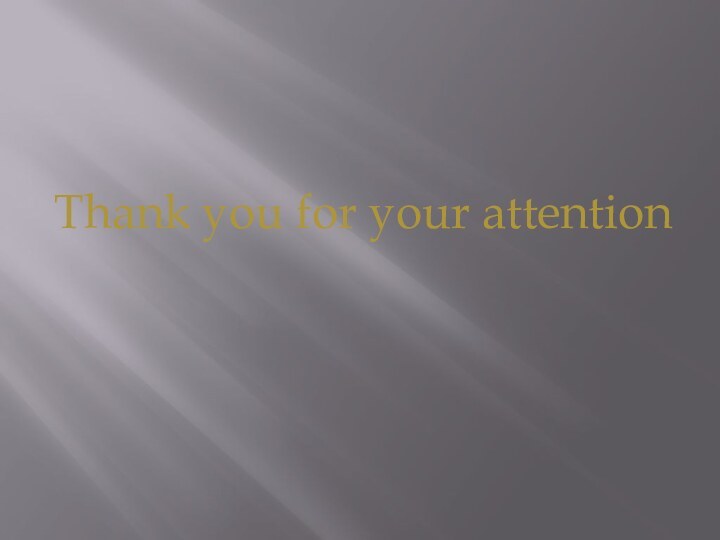 Thank you for your attention