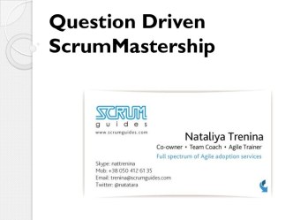 Question Driven ScrumMastership