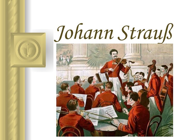 Johann Strauß