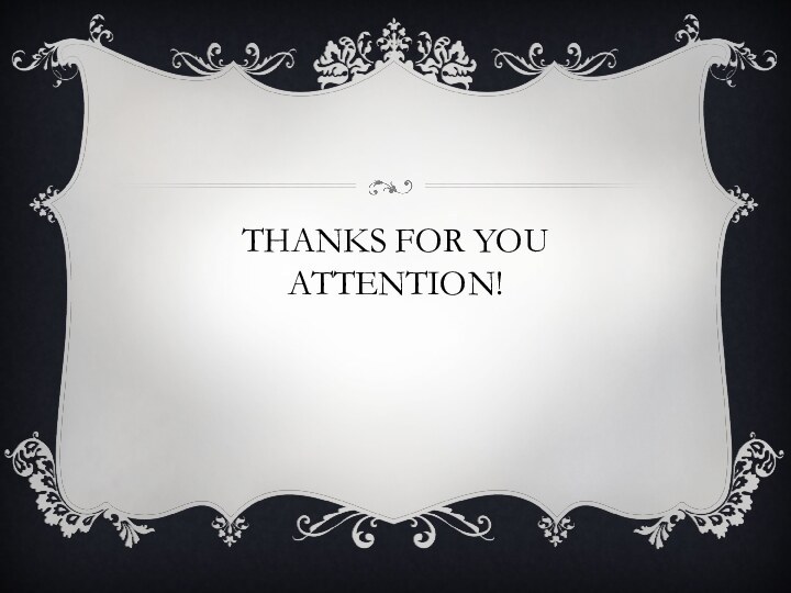 Thanks for you attention!