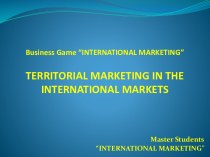 Business game “international marketing” territorial marketing in the international markets