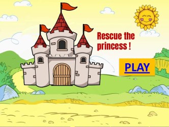 Rescue the princess