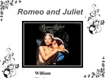 W.Shakespeare 1594 – 1595. Romeo and Juliet