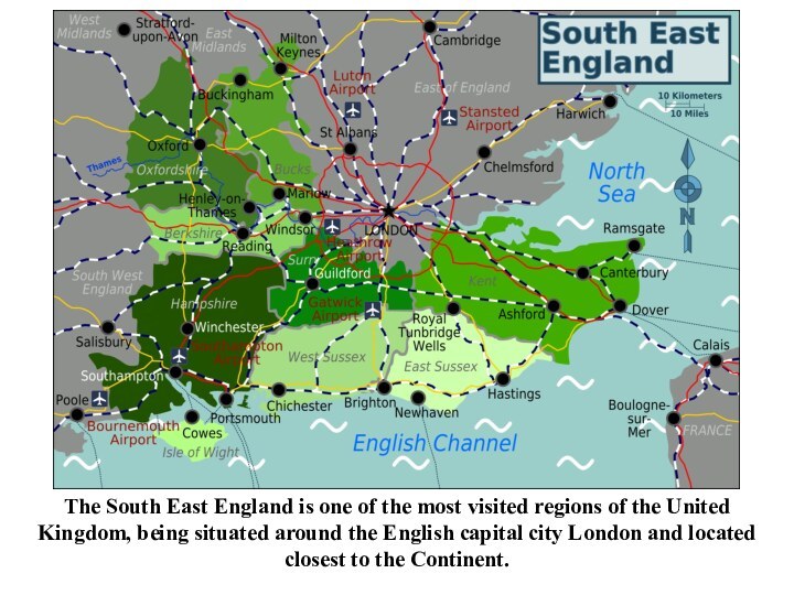 The South East England is one of the most visited regions of