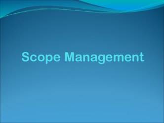 Scope Management