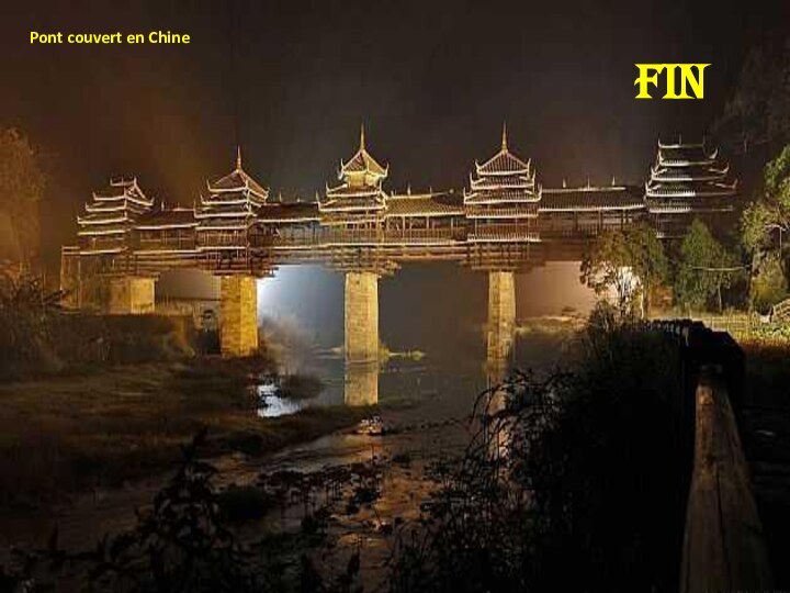 Pont couvert en ChineFin