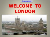 Welcome to London