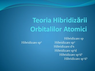 Teoria hibridizării orbitalilor atomici