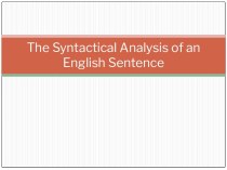 The syntactical analysis of an english sentence