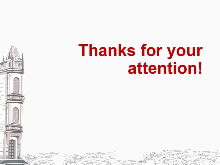 Thanks for your attention!