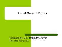 Initial Care of Burns