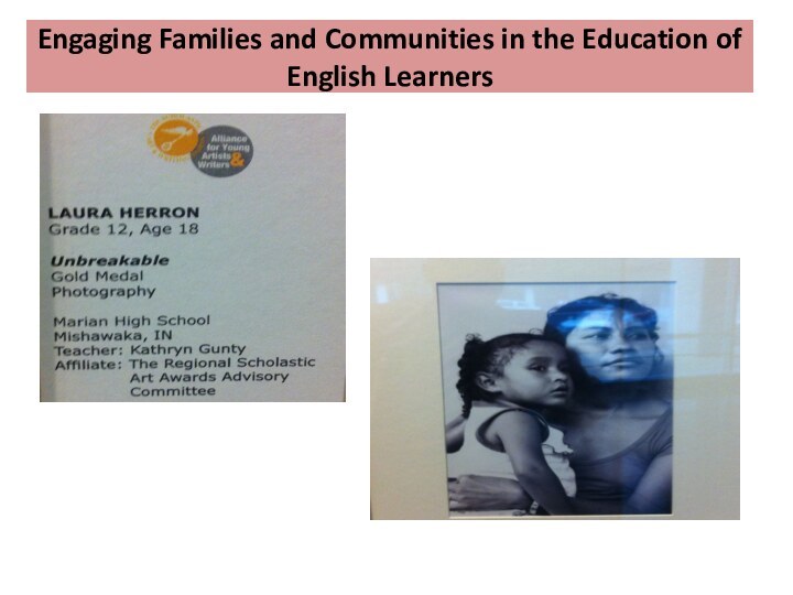 Engaging Families and Communities in the Education of English Learners