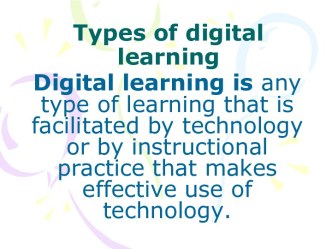 Types of digital learning