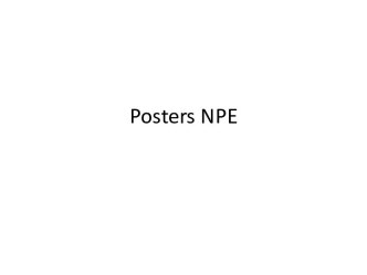 Posters NPE