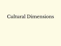 Cultural Dimensions