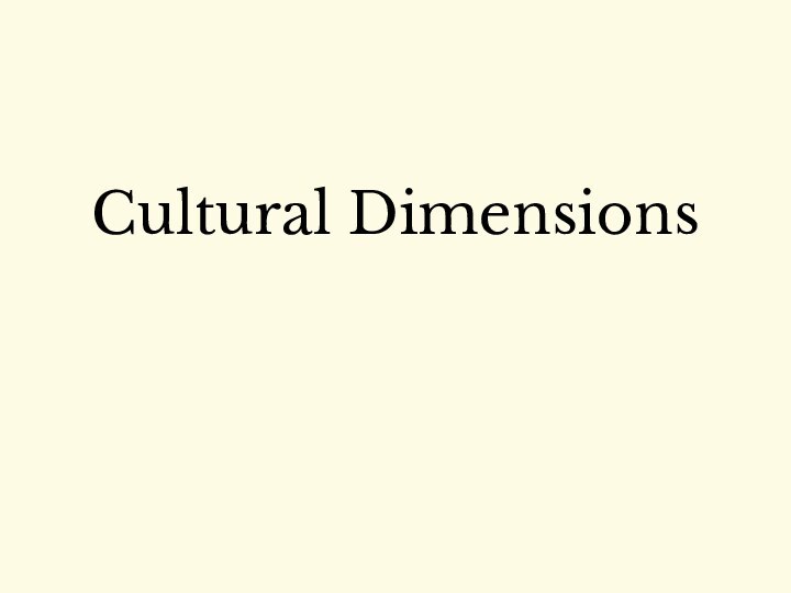 Cultural Dimensions