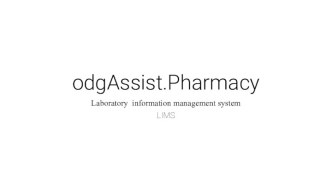 odgAssist. Pharmacy