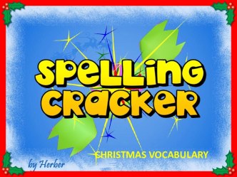 Spelling cracker