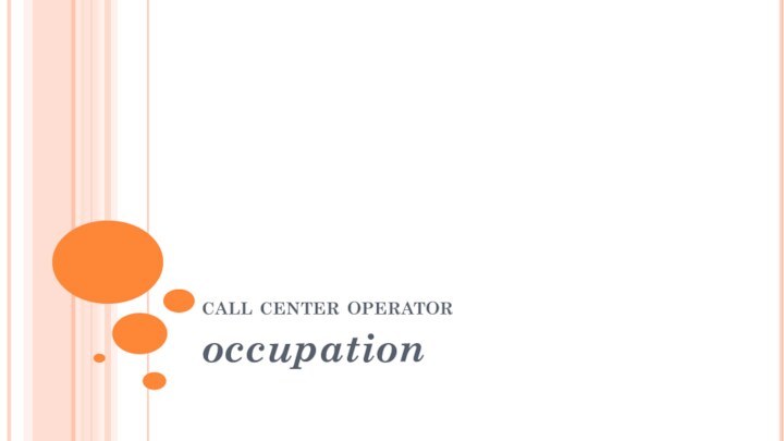 call center operatoroccupation