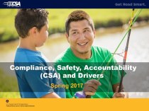 Compliance, Safety, Accountability (CSA) and Drivers