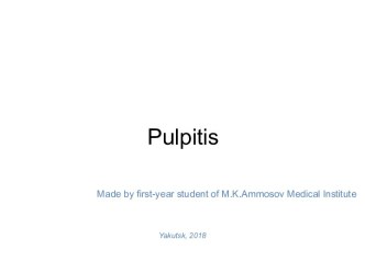 Pulpitis