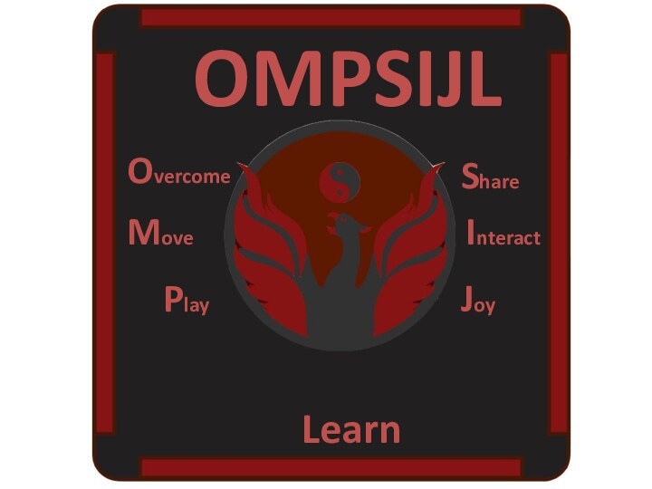 OMPSIJLOvercomeMovePlayShareInteractJoyLearn