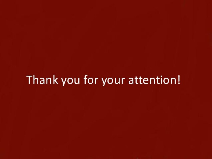 Thank you for your attention!