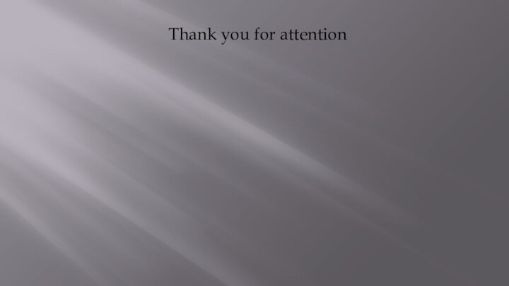 Thank you for attention