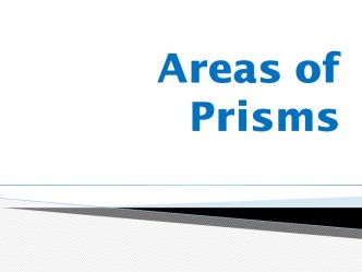 Areas of Prisms